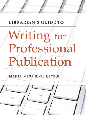 cover image of Librarian's Guide to Writing for Professional Publication